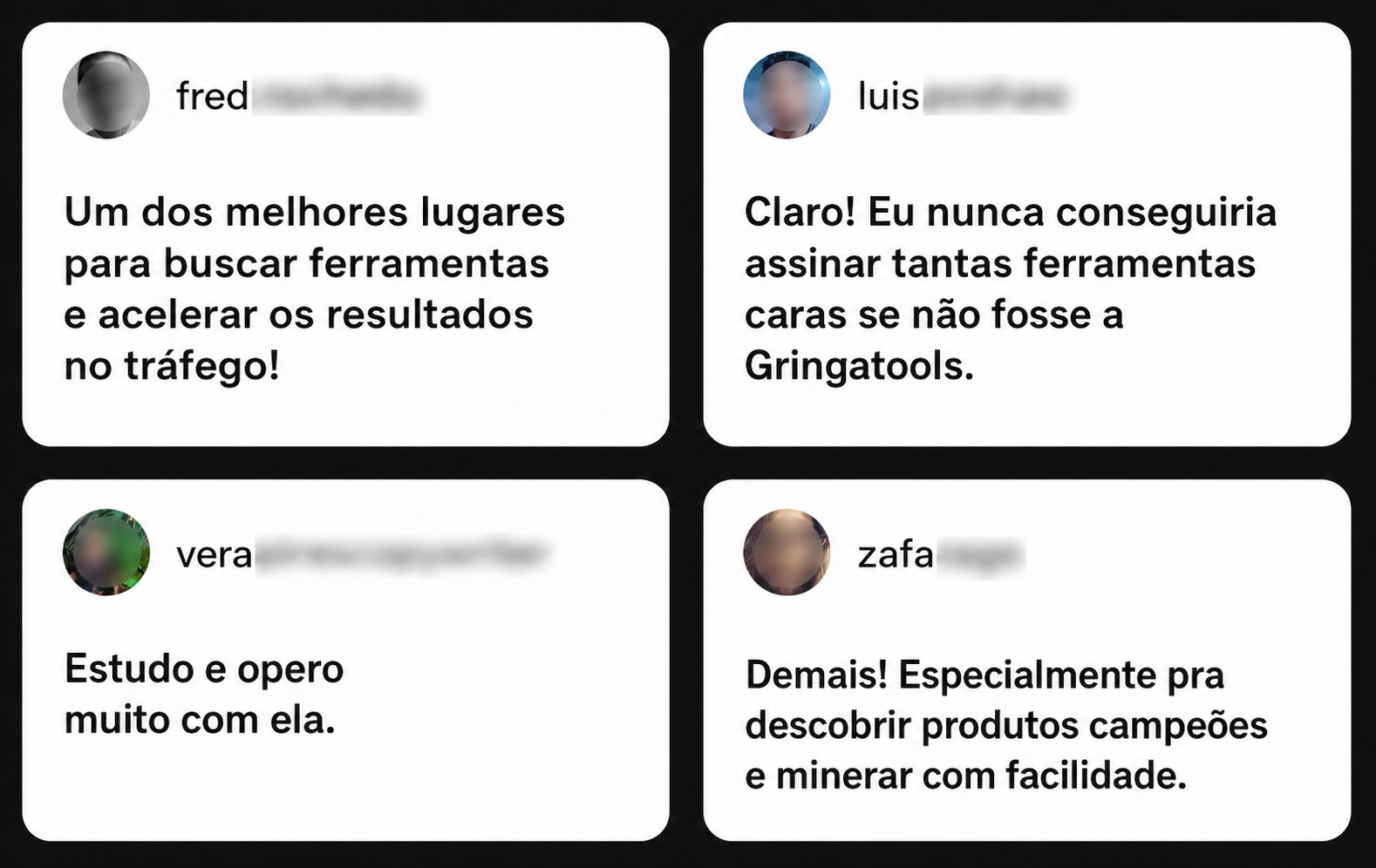 Depoimentos de membros sobre a Gringatools